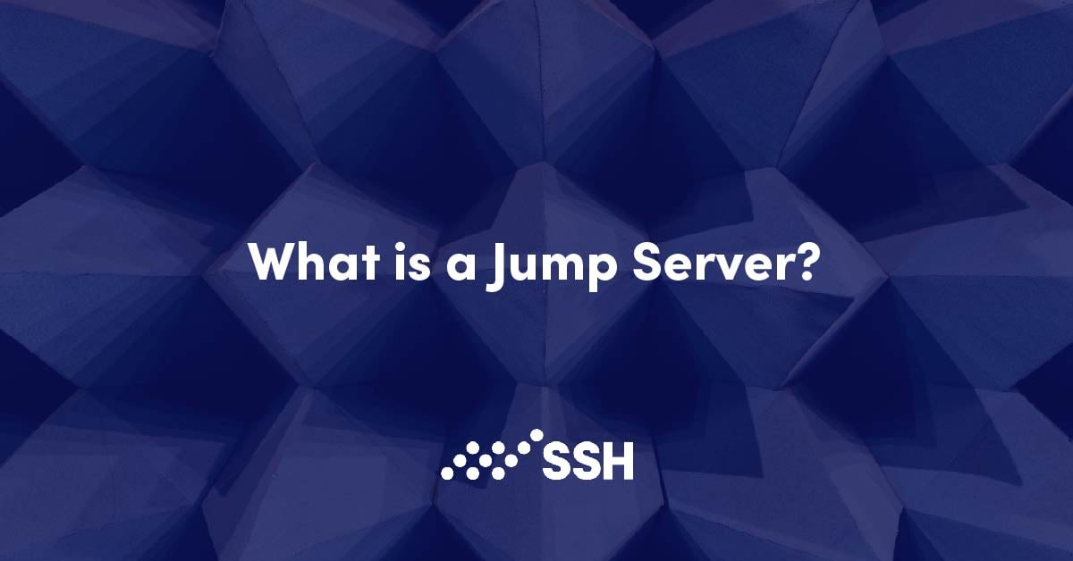What is a Jump Server?